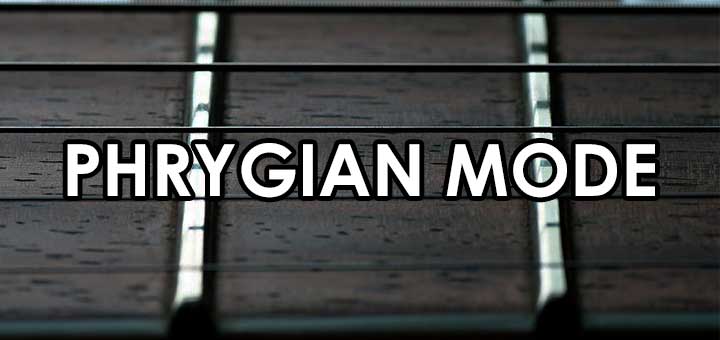 Phrygian mode guide for guitar